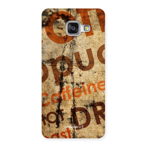 Coffee Caffeine Back Case for Galaxy A3 2016