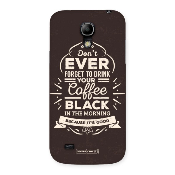 Morning Coffee Love Back Case for Galaxy S4 Mini