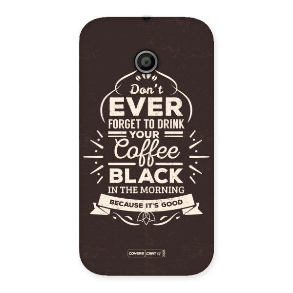 Morning Coffee Love Back Case for Moto E