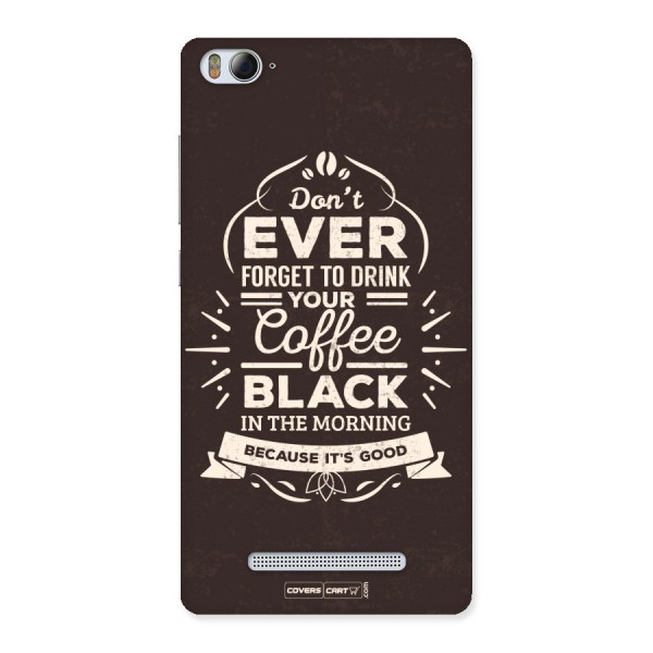 Morning Coffee Love Back Case for Xiaomi Mi4i