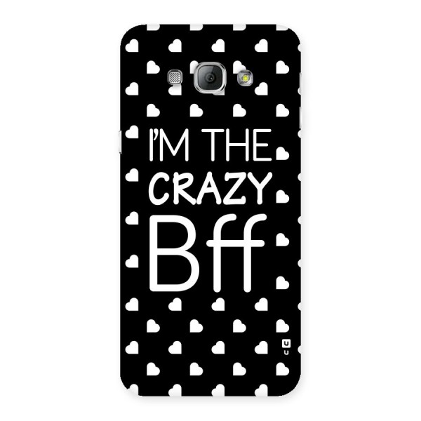 Crazy Bff Back Case for Galaxy A8