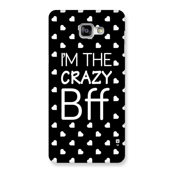 Crazy Bff Back Case for Galaxy A9