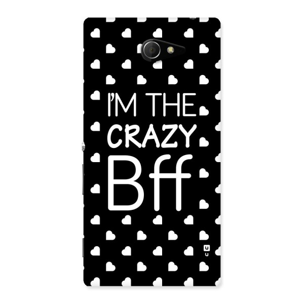 Crazy Bff Back Case for Sony Xperia M2