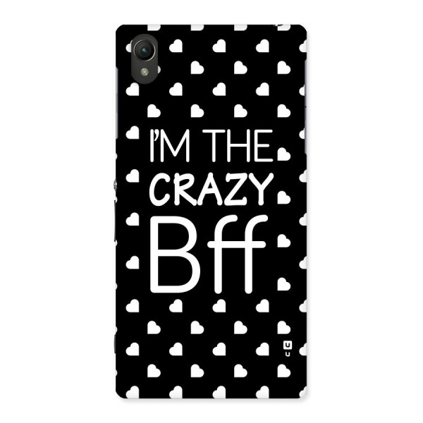 Crazy Bff Back Case for Sony Xperia Z1