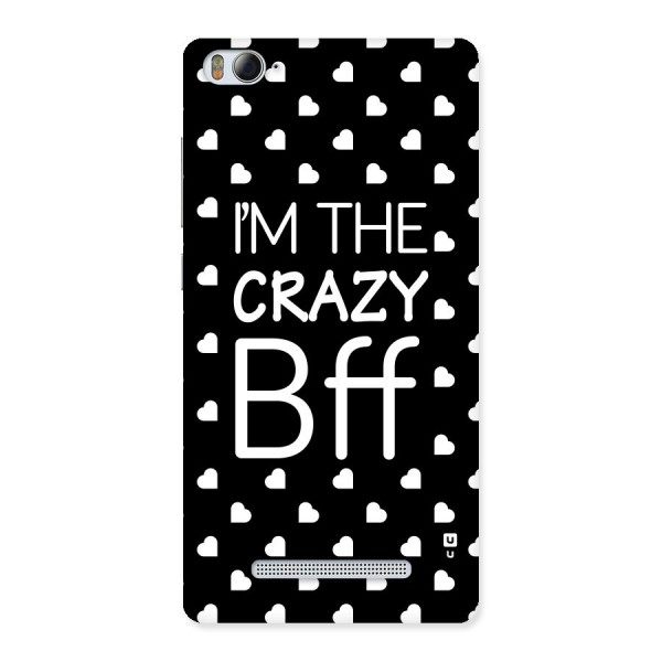 Crazy Bff Back Case for Xiaomi Mi4i