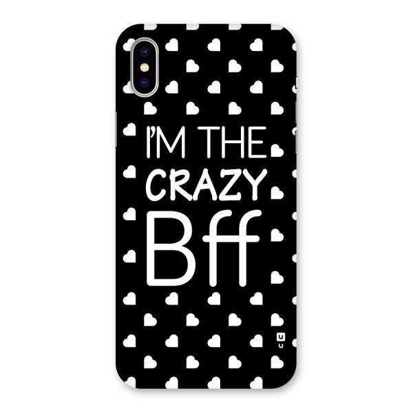 Crazy Bff Back Case for iPhone X