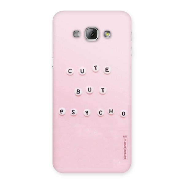 Cute But Psycho Back Case for Galaxy A8