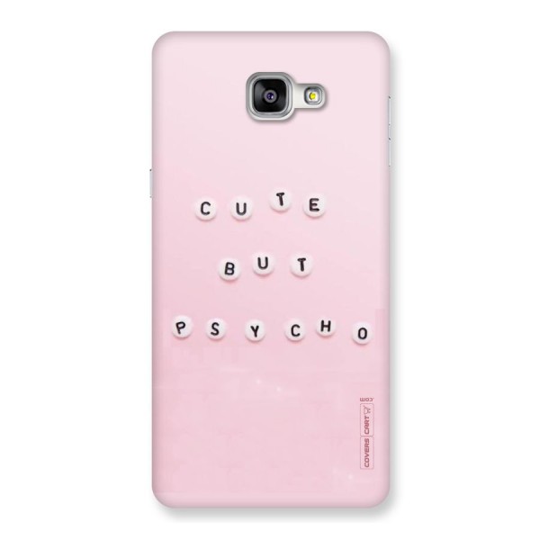 Cute But Psycho Back Case for Galaxy A9