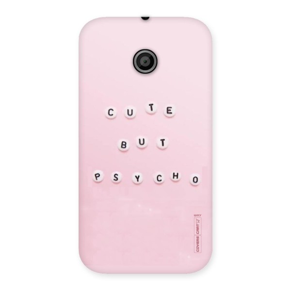 Cute But Psycho Back Case for Moto E