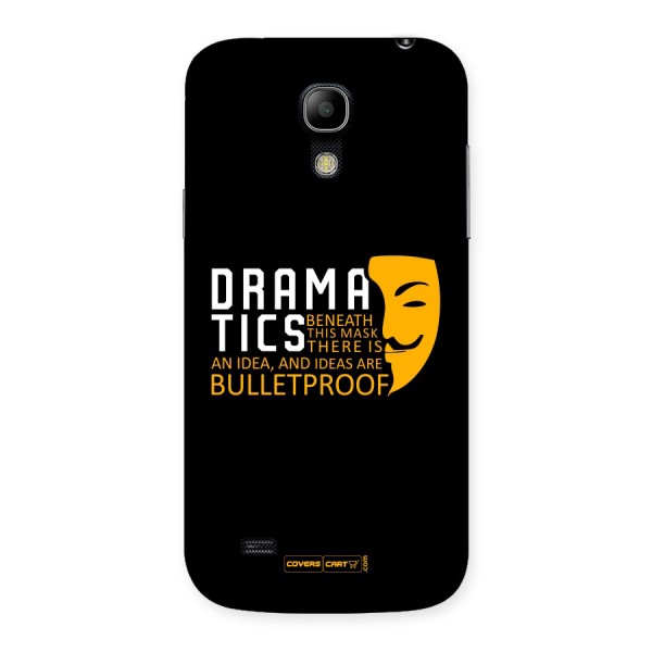 Dramatics Back Case for Galaxy S4 Mini