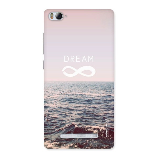 Dream Infinity Back Case for Xiaomi Mi4i