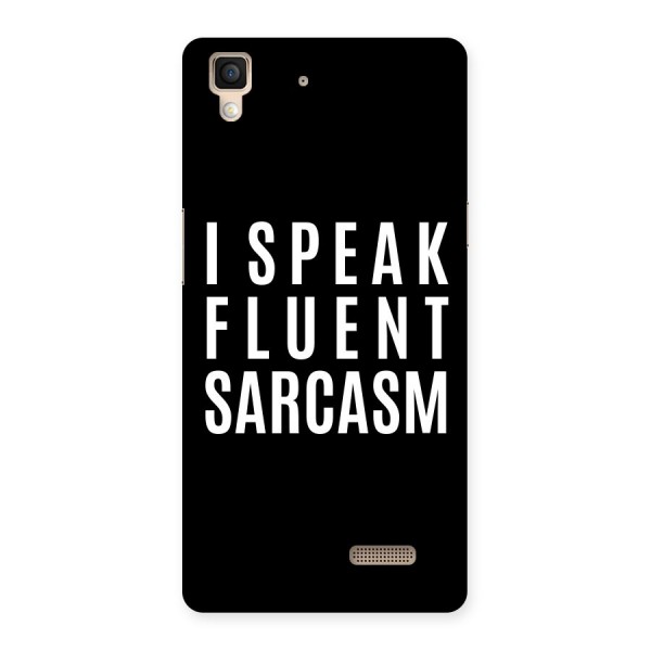 Fluent Sarcasm Back Case for Oppo R7