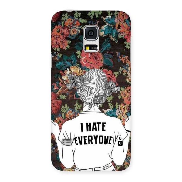 Hate Everyone Back Case for Galaxy S5 Mini