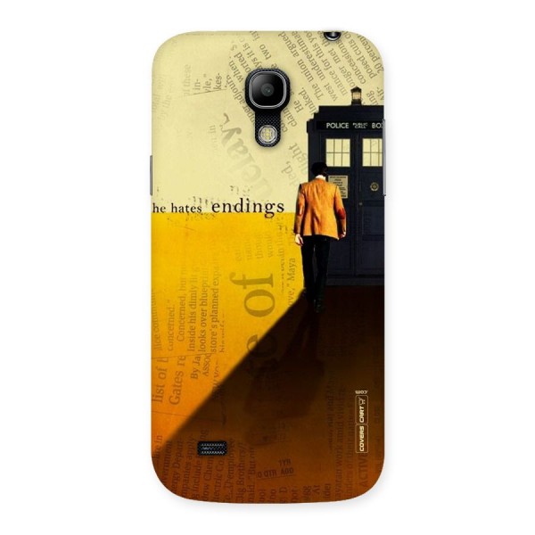 Hates Endings Back Case for Galaxy S4 Mini