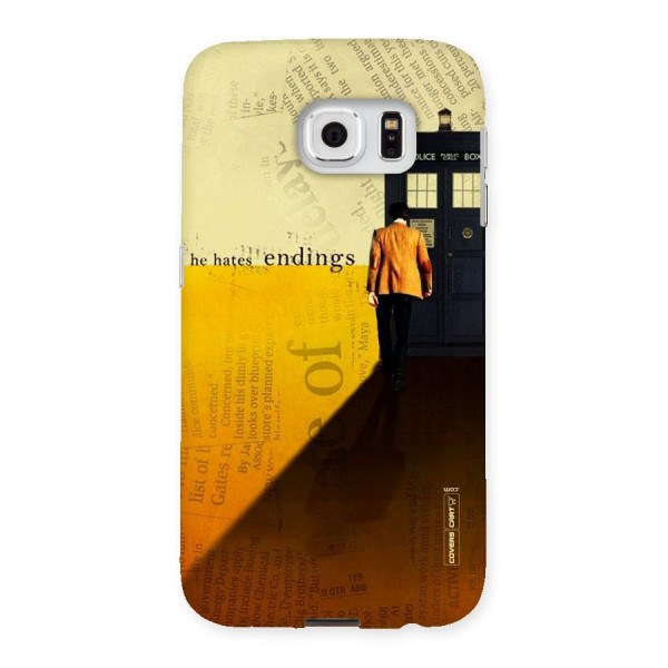 Hates Endings Back Case for Samsung Galaxy S6