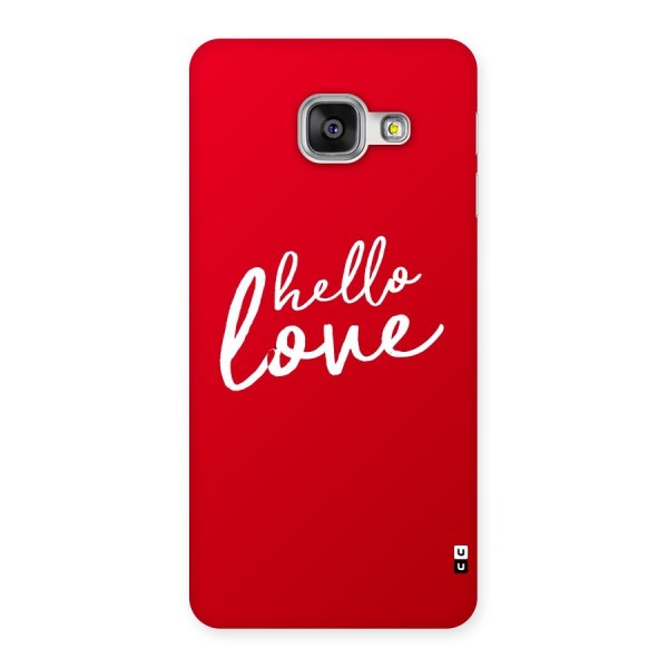 Hello Love Back Case for Galaxy A3 2016