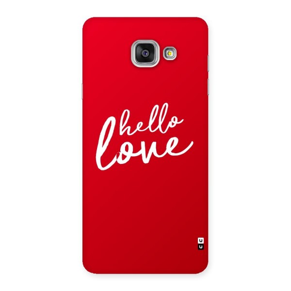 Hello Love Back Case for Galaxy A7 2016