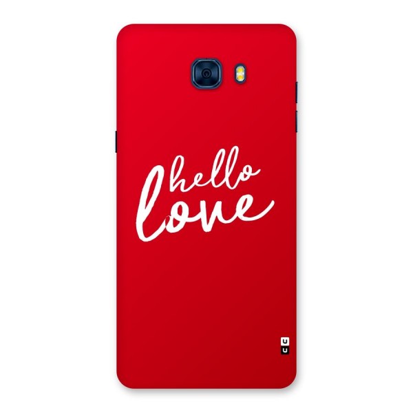 Hello Love Back Case for Galaxy C7 Pro