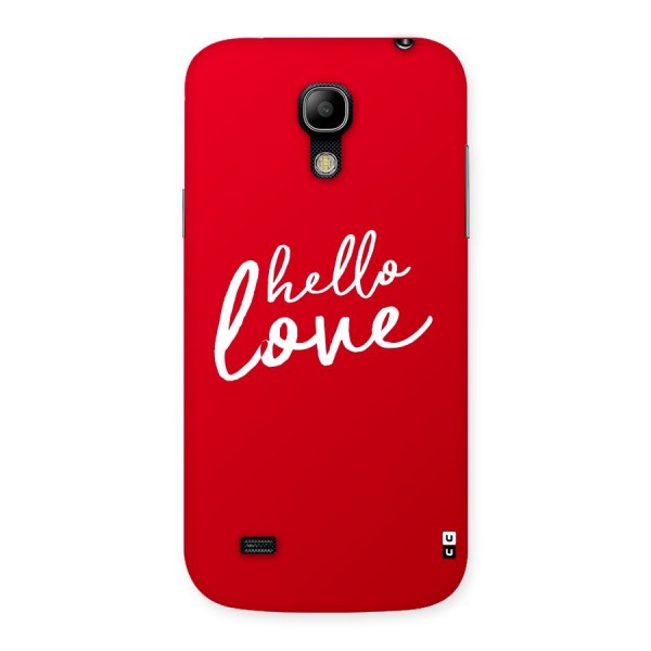 Hello Love Back Case for Galaxy S4 Mini