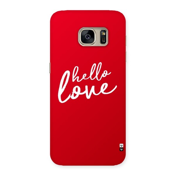 Hello Love Back Case for Galaxy S7