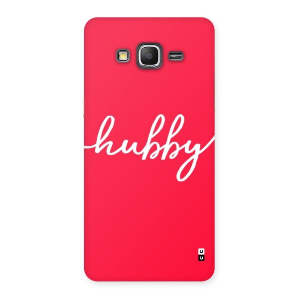 Hubby Back Case for Galaxy Grand Prime