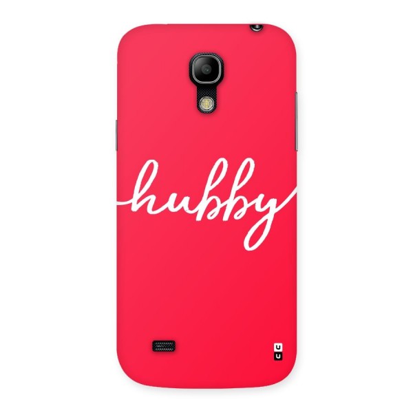 Hubby Back Case for Galaxy S4 Mini