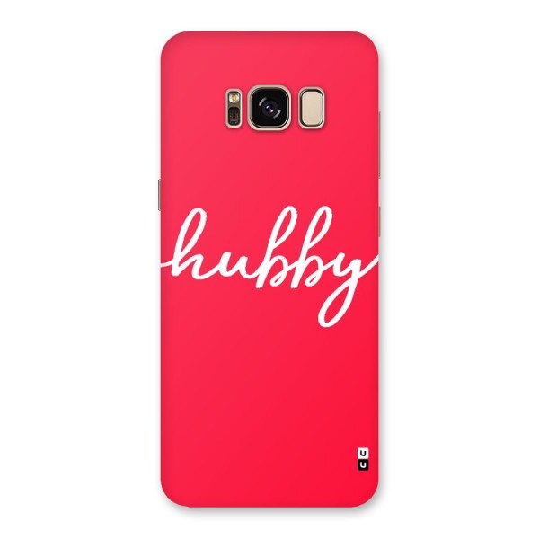 Hubby Back Case for Galaxy S8