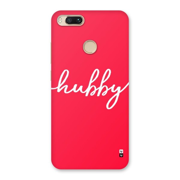 Hubby Back Case for Mi A1