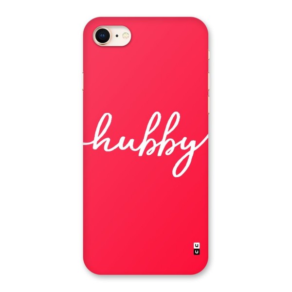 Hubby Back Case for iPhone 8