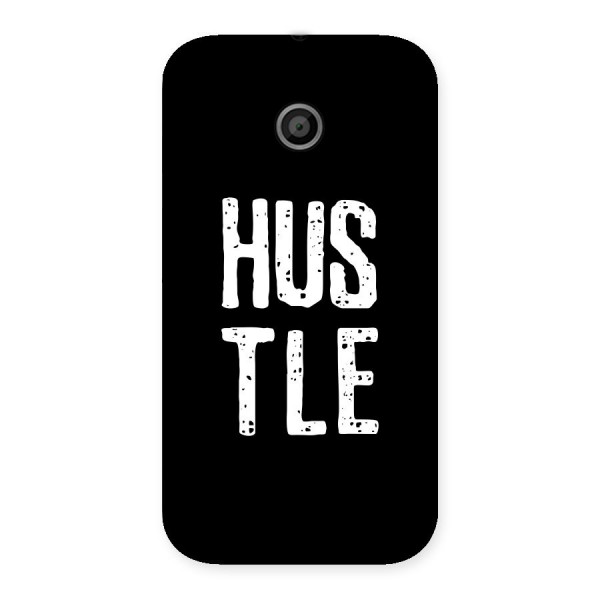 Hustle Back Case for Moto E