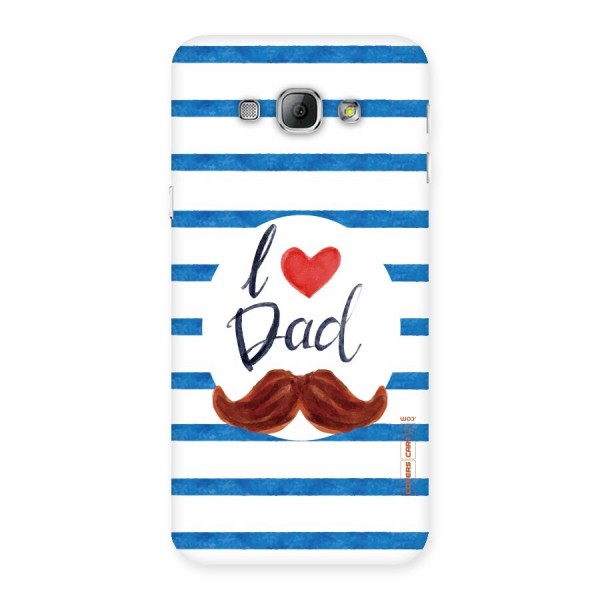 I Love Dad Back Case for Galaxy A8