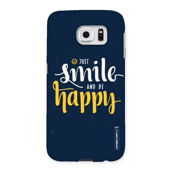 Just Smile Back Case for Samsung Galaxy S6