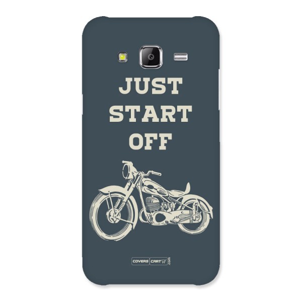 Just Start Off Back Case for Samsung Galaxy J5