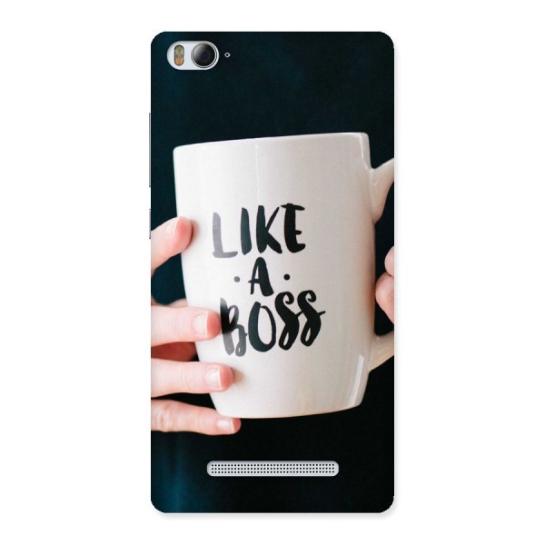 Like a Boss Back Case for Xiaomi Mi4i