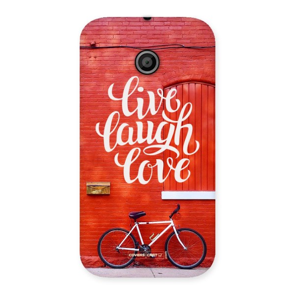 Live Laugh Love Back Case for Moto E