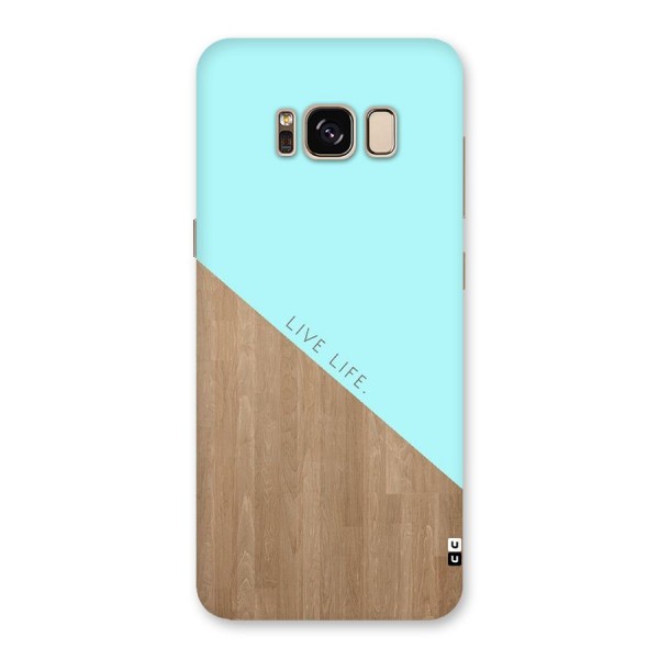 Live Life Back Case for Galaxy S8