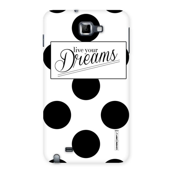 Live Your Dreams Back Case for Galaxy Note