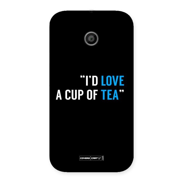 Love Tea Back Case for Moto E