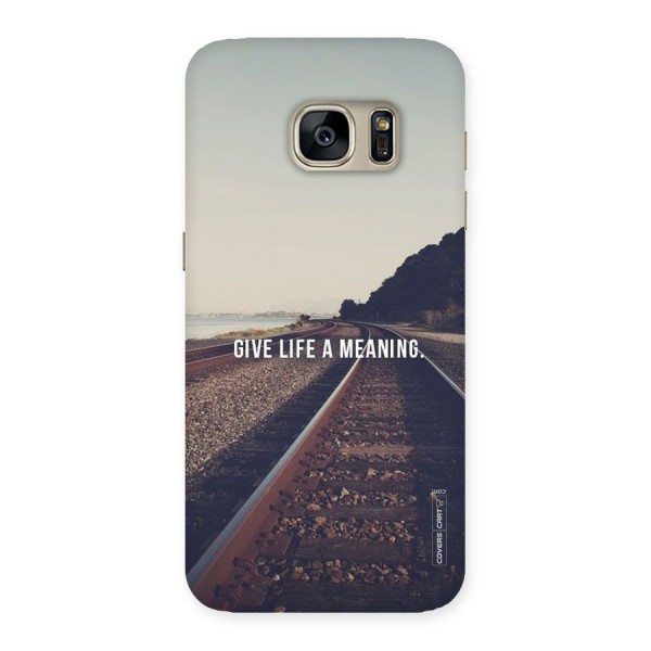 Meaning To Life Back Case for Galaxy S7