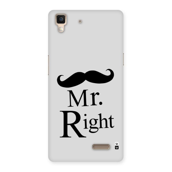 Mr. Right. Back Case for Oppo R7