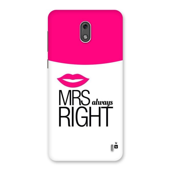 Mrs always right Back Case for Nokia 2