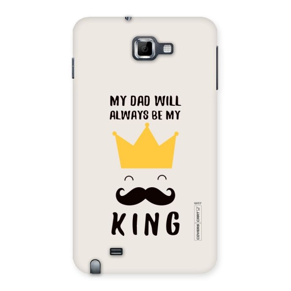 My King Dad Back Case for Galaxy Note