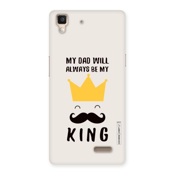 My King Dad Back Case for Oppo R7