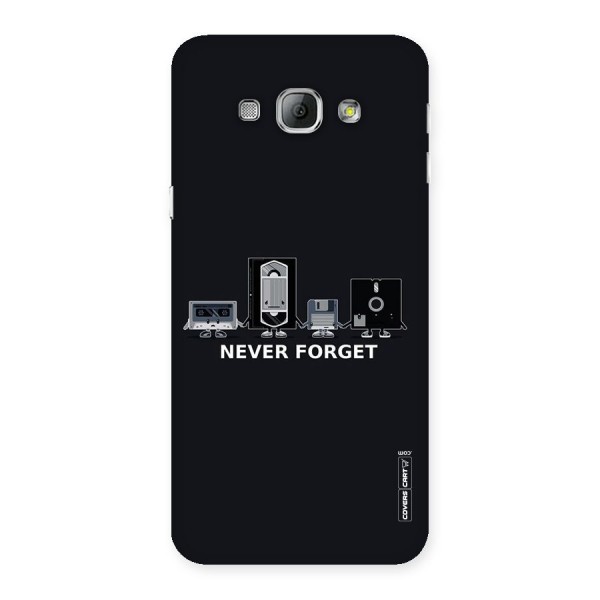 Never Forget Back Case for Galaxy A8