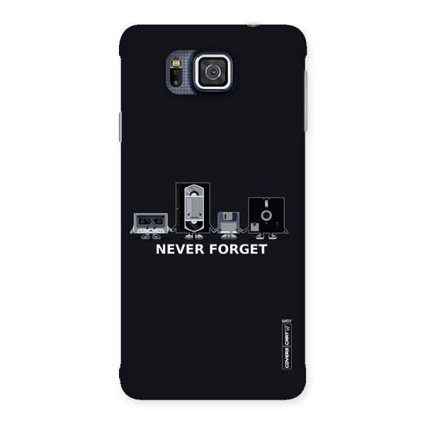 Never Forget Back Case for Galaxy Alpha