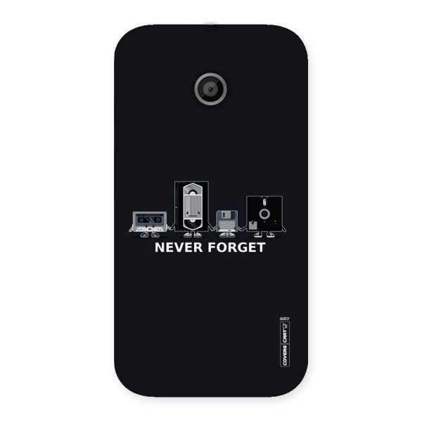 Never Forget Back Case for Moto E