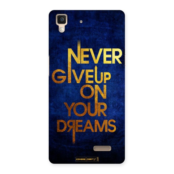 Never Give Up Back Case for Oppo R7