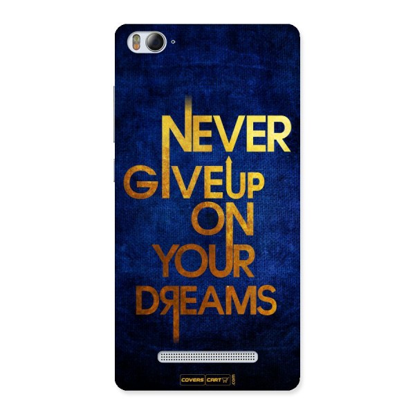 Never Give Up Back Case for Xiaomi Mi4i