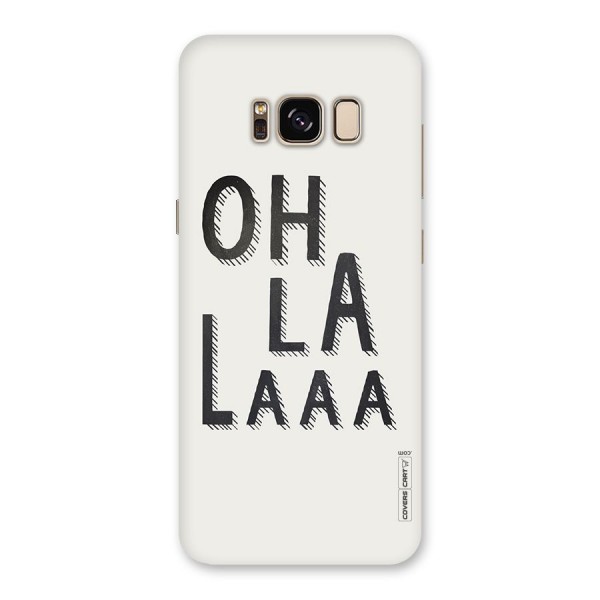 Oh La La Back Case for Galaxy S8