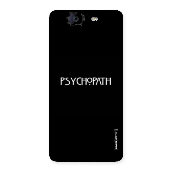 Psycopath Alert Back Case for Canvas Knight A350